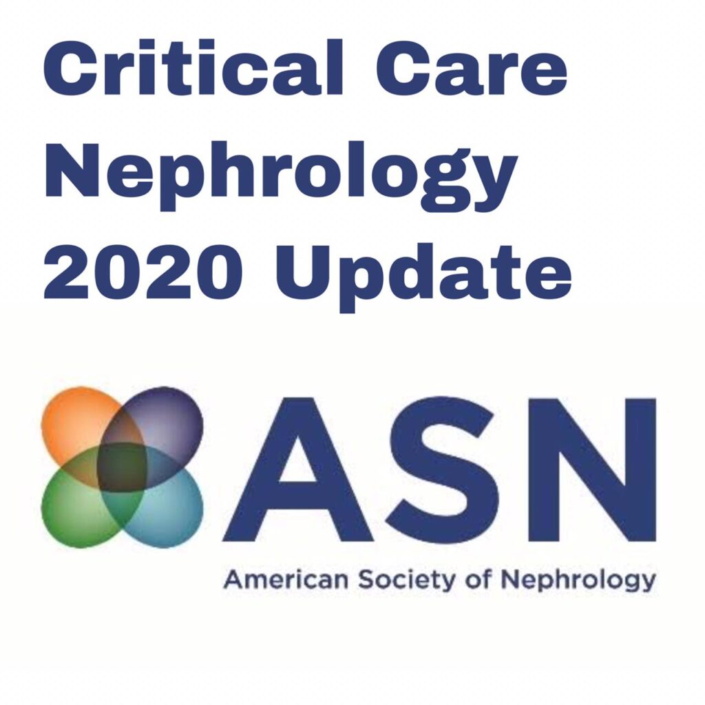 Critical Care Nephrology 2020 Update (OnDemand) Medical Education