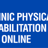 Mayo Clinic Physical Medicine And Rehabilitation Board Review: Clinical Knowledge Review 2023 (Videos + Quiz)