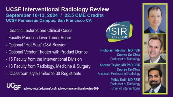 UCSF Interventional Radiology Review 2024