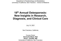 UCSF 18th Annual Osteoporosis New Insights in Research, Diagnosis, and Clinical Care 2021